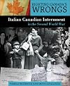 Italian Canadian Internment in the Second World War