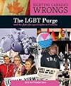 Righting Canada's Wrongs: The LGBT Purge and the fight for equal rights in Canada