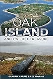 Oak Island And Its Lost Treasure