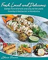 Fresh, Local and Delicious: Dishes from Mi’kma’ki and around the world from Kiju’s Restaurant in Membertou