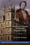 Sir John A.'s crusade and Seward's magnificent folly : a novel