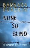 None So Blind