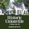 Historic Unionville : a village in the city