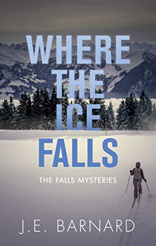 Where the Ice Falls book cover