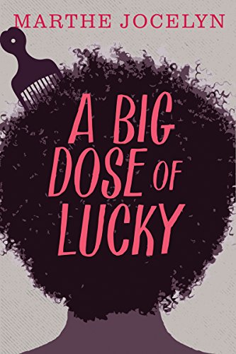 A Big Dose of Lucky (By: Marthe Jocelyn) cover