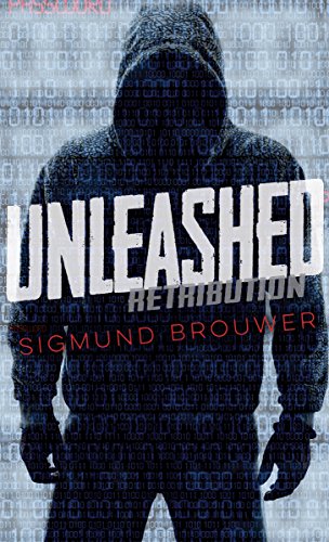 Unleashed (By: Sigmund Brouwer) cover