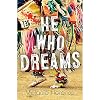 He Who Dreams (Orca Limelights)