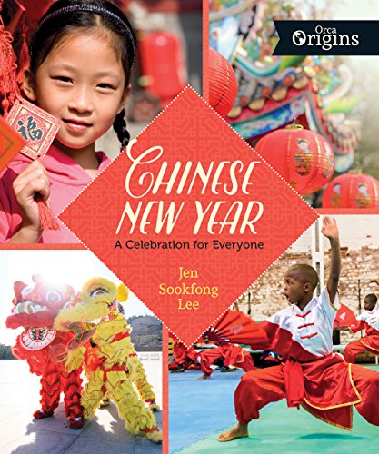 Chinese New Year: A Celebration for Everyone (By: Jen Sookfong Lee) cover