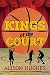 Kings of the Court