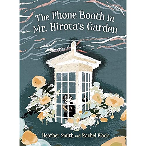 The Phone Booth in Mr. Hirota's Garden cover