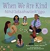 When We Are Kind