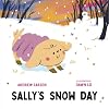Sally's Snow Day (Sally’s Puppy Adventures, 3)