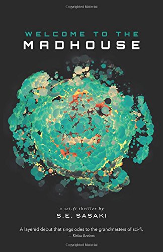 Welcome To the Madhouse