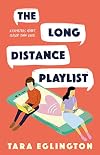 The Long Distance Playlist