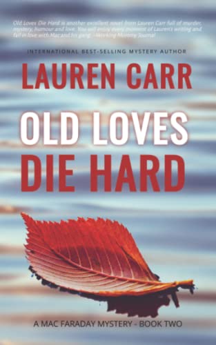 Old Loves Die Hard book cover
