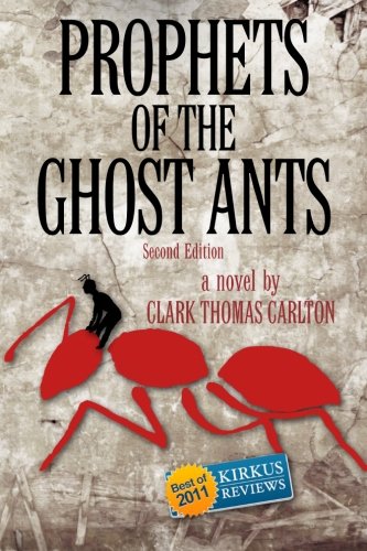 Prophets of the Ghost Ants