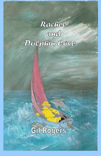 Cover of Rachel and Dolphin Cove