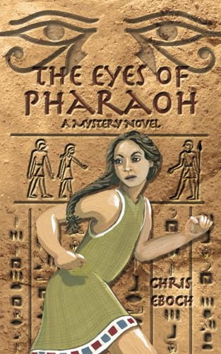 The Eyes of Pharaoh