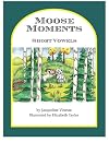 Moose Moments: Short Vowels