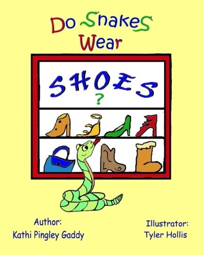 Cover of Do Snakes Wear Shoes?