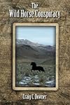 The Wild Horse Conspiracy