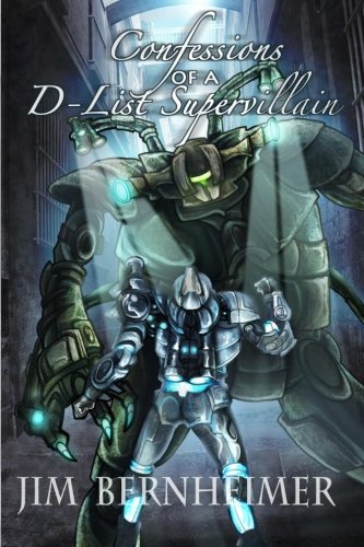 Confessions of a D-List Supervillain book cover