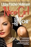Nice Girl Does Noir, Volume 1