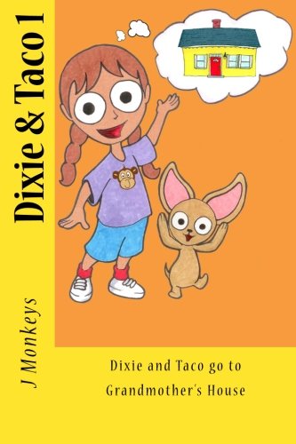 Cover of Dixie and Taco Go to Grandmother's House