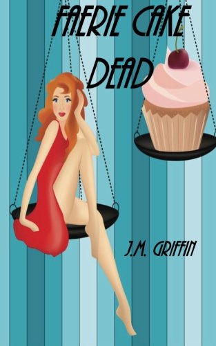 Faerie Cake Dead book cover