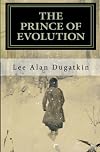 The Prince of Evolution: Peter Kropotkin's Adventures in Science and Politics