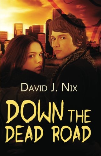 Down the Dead Road book cover