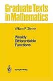 Weakly Differentiable Functions Sobolev Spaces And Functions Of Bounded Variation Graduate Texts In Mathematics