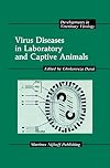 Virus diseases in laboratory and captive animals