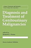 Diagnosis And Treatment Of Genitourinary Malignancies Cancer Treatment And Research 88
