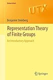 Representation Theory Of Finite Groups An Introductory Approach Universitext