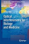 Optical interferometry for biology and medicine