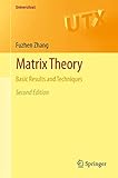Matrix Theory Basic Results And Techniques