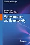 Methylmercury and neurotoxicity