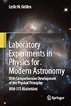 Laboratory Experiments in Physics for Modern Astronomy: With Comprehensive Development of the Physical Principles