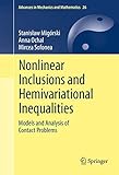 Nonlinear Inclusions And Hemivariational Inequalities Models And Analysis Of Contact Problems