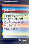 Epistemic governance in higher education quality enhancement of universities for development