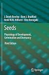 Seeds: Physiology of Development, Germination and Dormancy, 3rd Edition