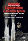 Robotic Exploration of the Solar System, Part 4: The Modern Era, 2004-2013
