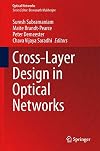 Cross-Layer Design in Optical Networks