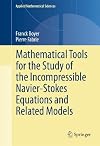 Mathematical tools for the study of the incompressible Navier-Stokes equations and related models