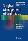 Surgical management of urolithiasis percutaneous, shockwave and ureteroscopy