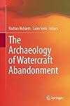 The archaeology of watercraft abandonment