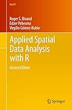 Applied Spatial Data Analysis With R