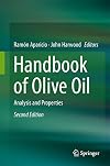 Handbook of Olive Oil: Analysis and Properties