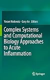 Complex Systems and Computational Biology Approaches to Acute Inflammation